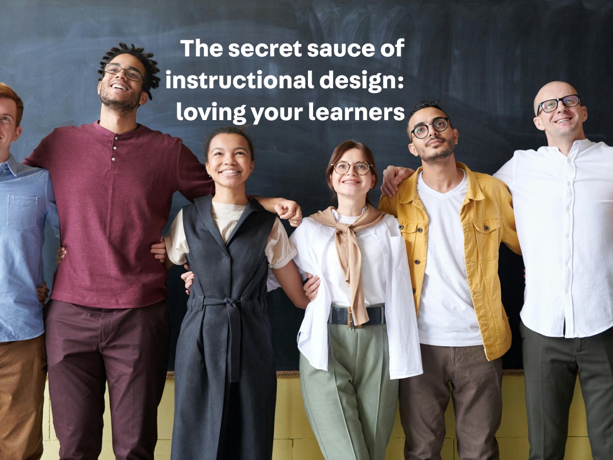 Loving your learners: the lesson design secret nobody talks&nbsp;about